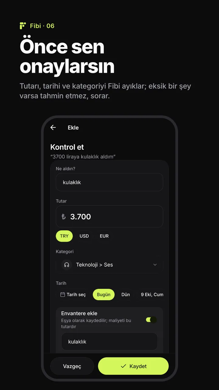 Önce sen onaylarsın