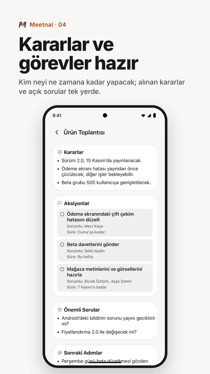 Kararlar ve görevler hazır