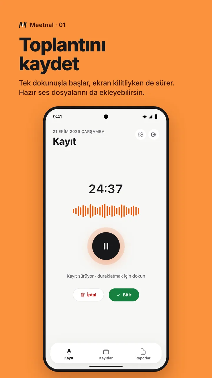 Toplantını kaydet